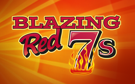 Blazing Red 7s